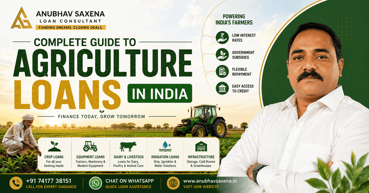 Complete Guide to Agriculture Loans in India