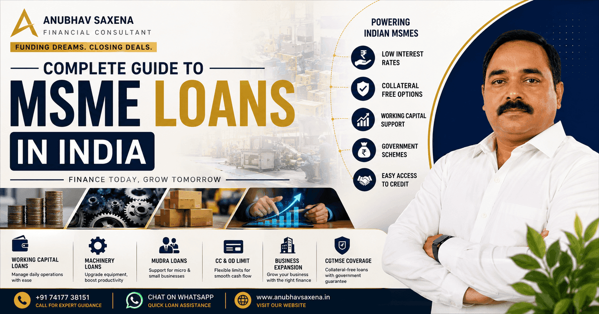 Complete Guide to MSME Loans in India