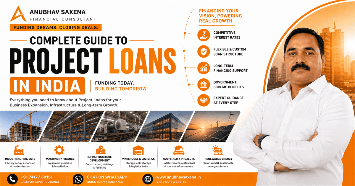 Complete Guide to Project Loans in India